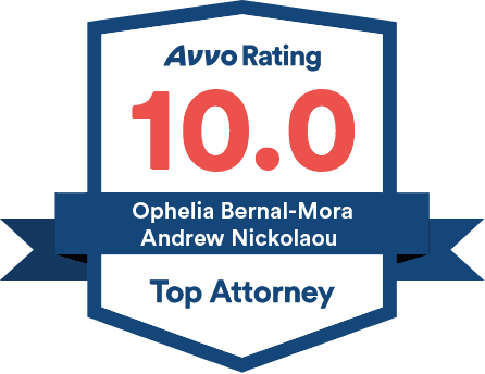 Avvo Rating 10.0 Top Attorney - Ophelia Bernal-Mora and Andrew Nickolaou